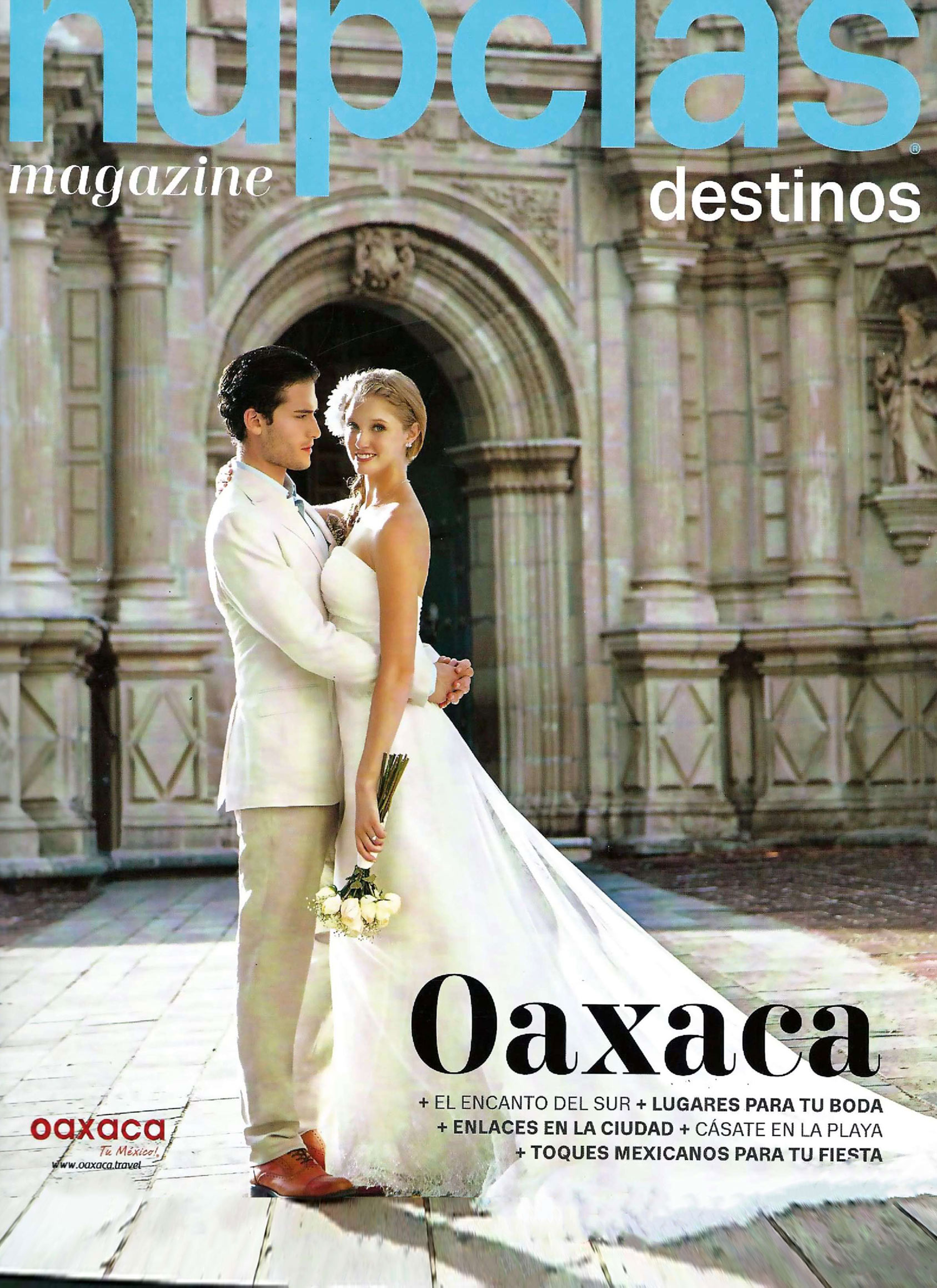 Revista Nupcias, Oaxaca el encanto del sur